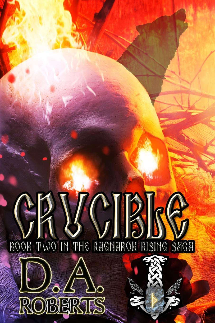 Crucible: Book Two of the Ragnarok Rising Saga poster