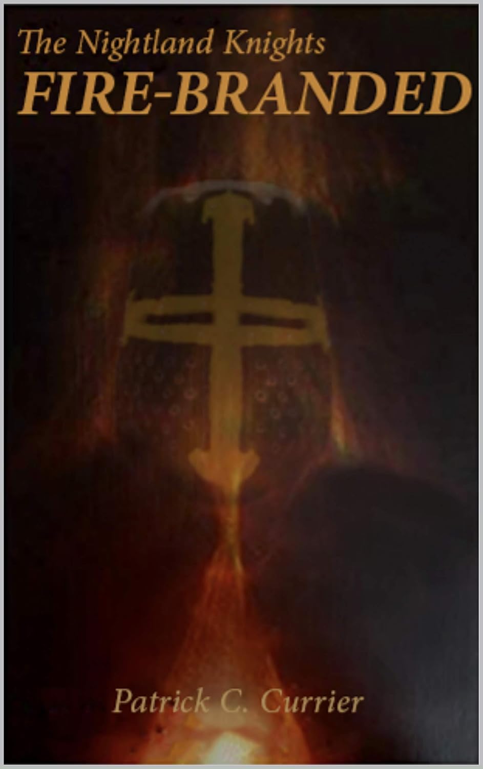 The Nightland Knights: Fire-Branded poster