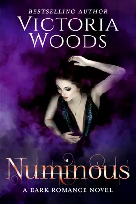 Numinous: A Dark Paranormal Romance Novel (Numinous Series) poster
