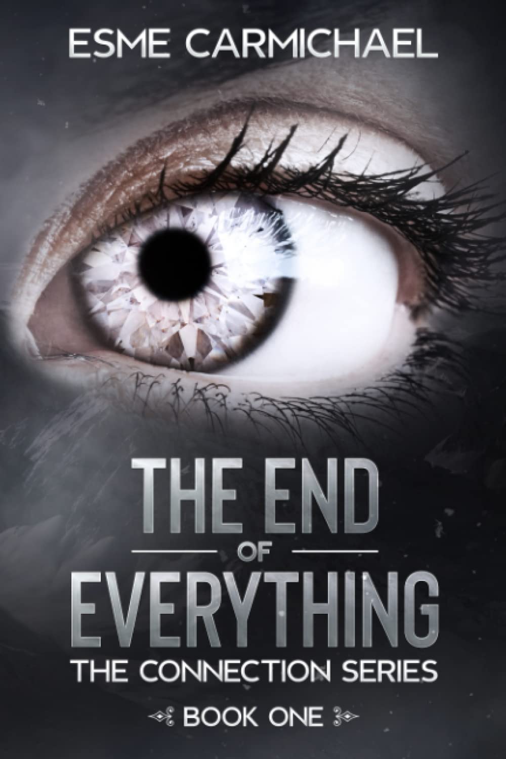 The End of Everything (The Connection Series) poster