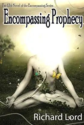 Encompassing Prophecy poster