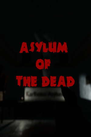Asylum of the Dead poster