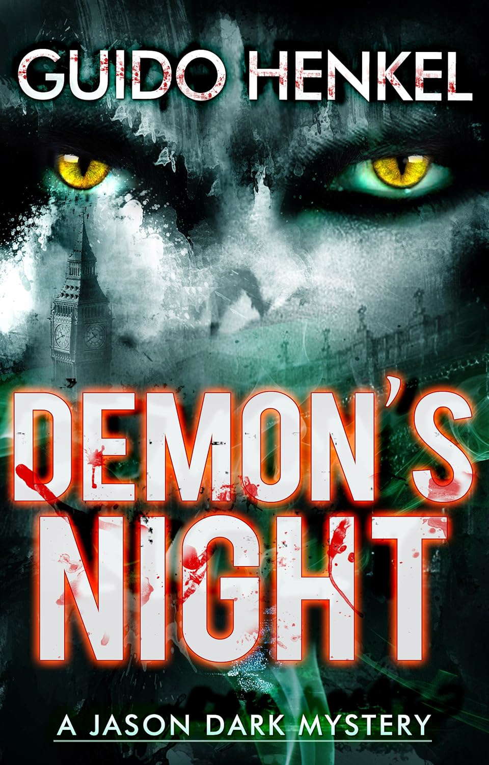 Demon’s Night: A Jason Dark Mystery (Jason Dark - Ghost Hunter Book 1) poster