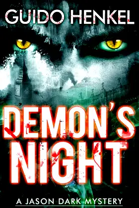 Demon’s Night: A Jason Dark Mystery (Jason Dark - Ghost Hunter Book 1) poster