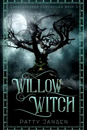 Willow Witch (Ghostspeaker Chronicles) poster