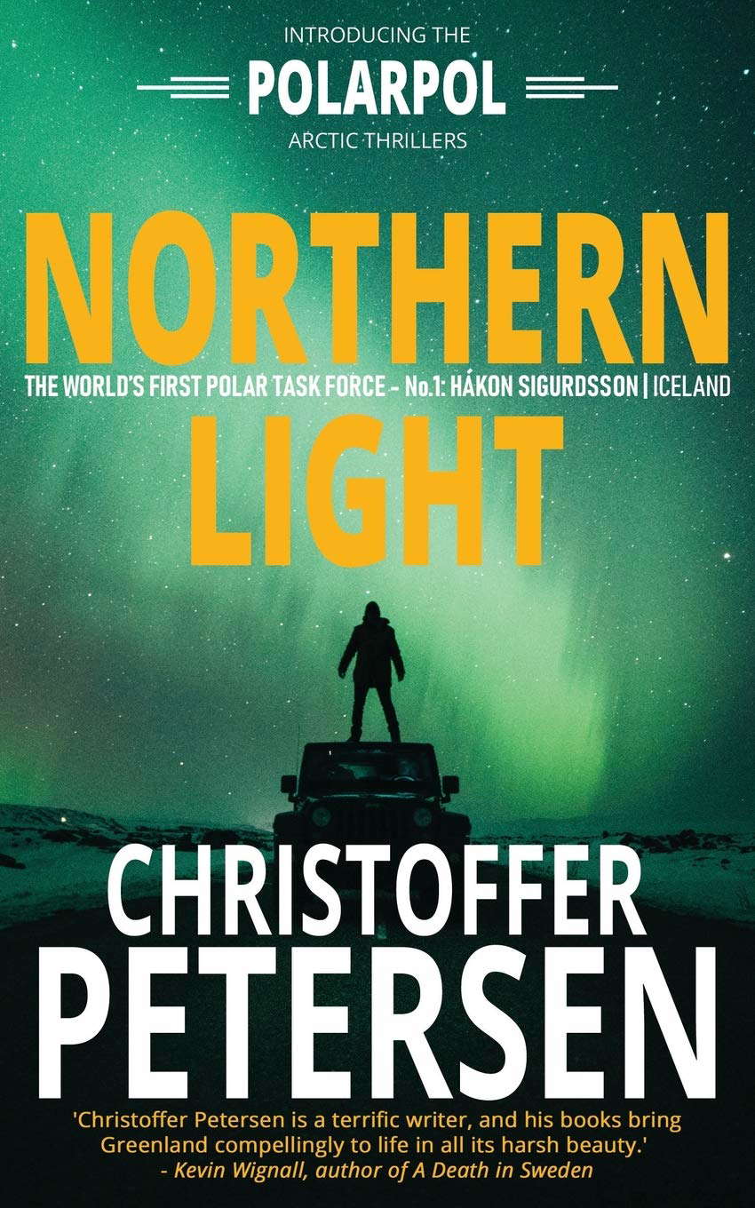 Northern Light: A Polar Task Force Thriller (Polarpol) poster