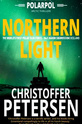 Northern Light: A Polar Task Force Thriller (Polarpol) poster