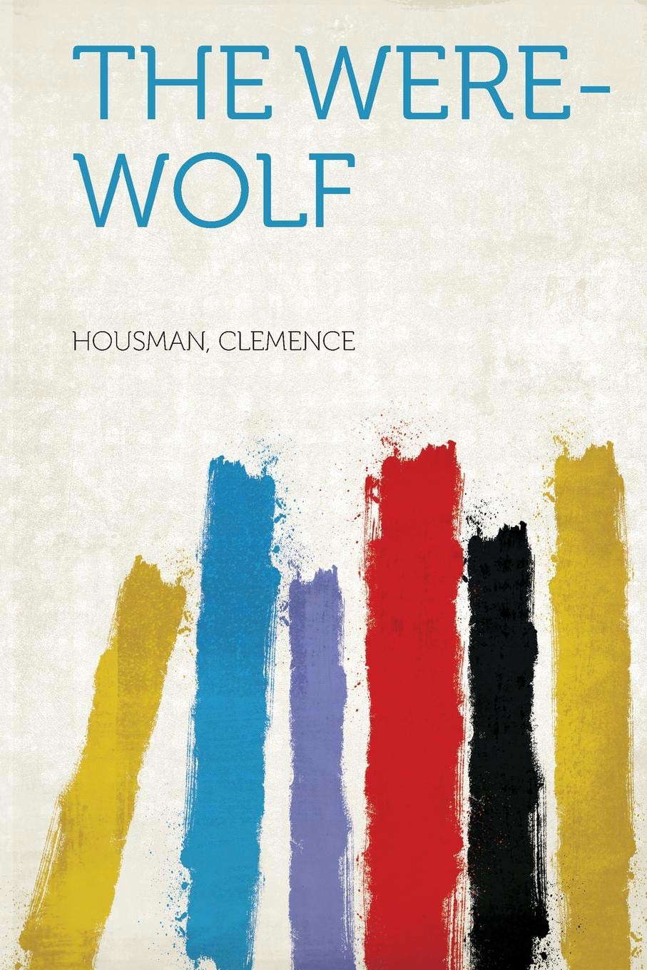 The Were-Wolf poster