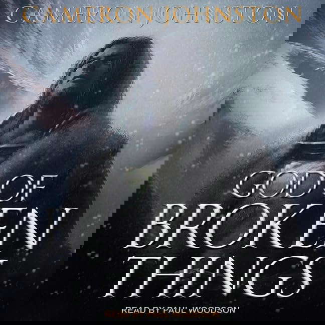 God of Broken Things (The Age of Tyranny Series) poster