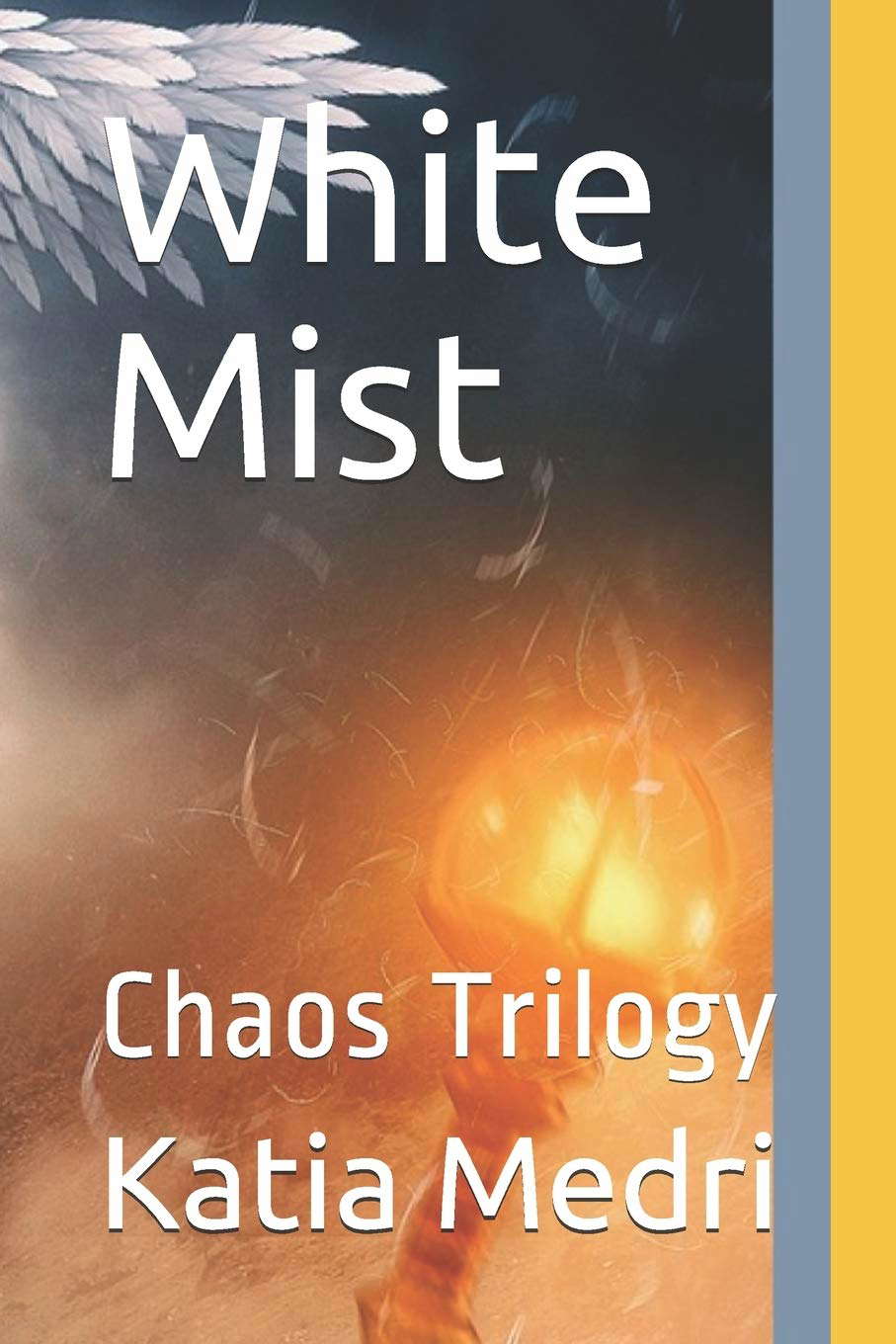 White Mist: Chaos Trilogy poster