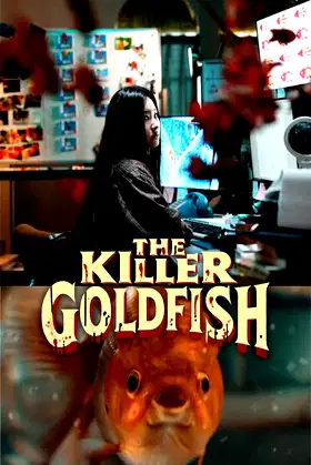 The Killer Goldfish poster