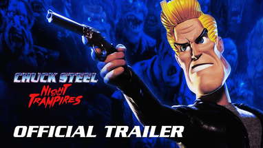Chuck Steel: Night of the Trampires - Official Trailer (Animortal Studio) HD poster