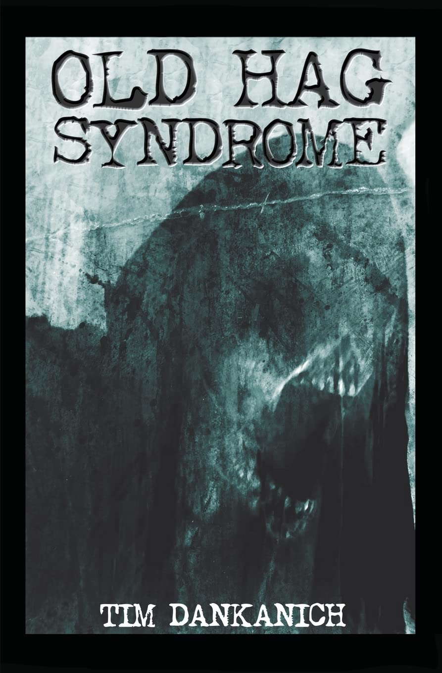 Old Hag Syndrome poster