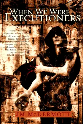 When We Were Executioners: Dogsland, Book Two poster