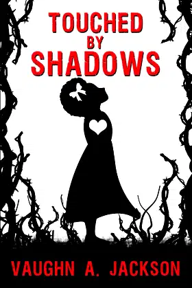 Touched by Shadows poster