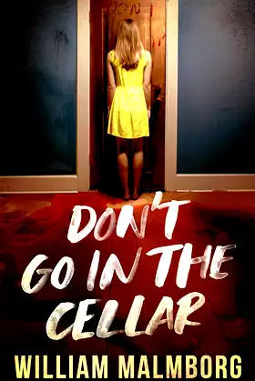Don't Go In The Cellar poster