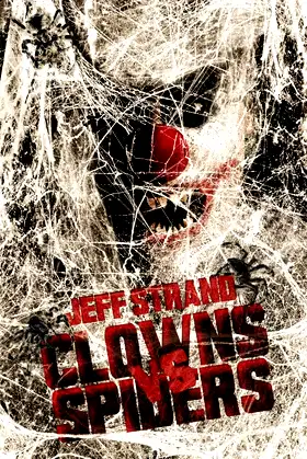 Clowns Vs. Spiders poster