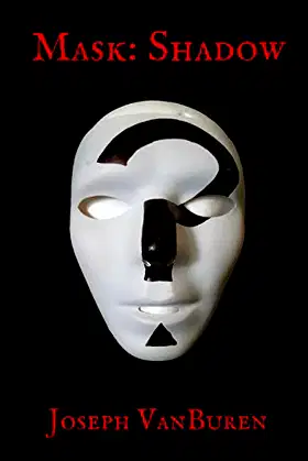Mask: Shadow poster