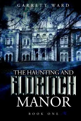 The Haunting and Eldritch Manor poster