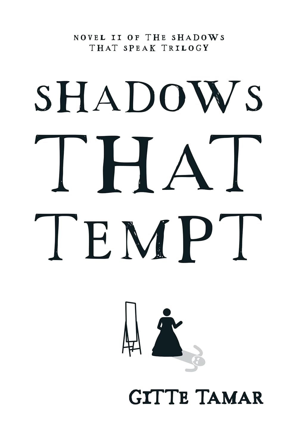 Shadows That Tempt (Shadows That Speak Book 2) poster