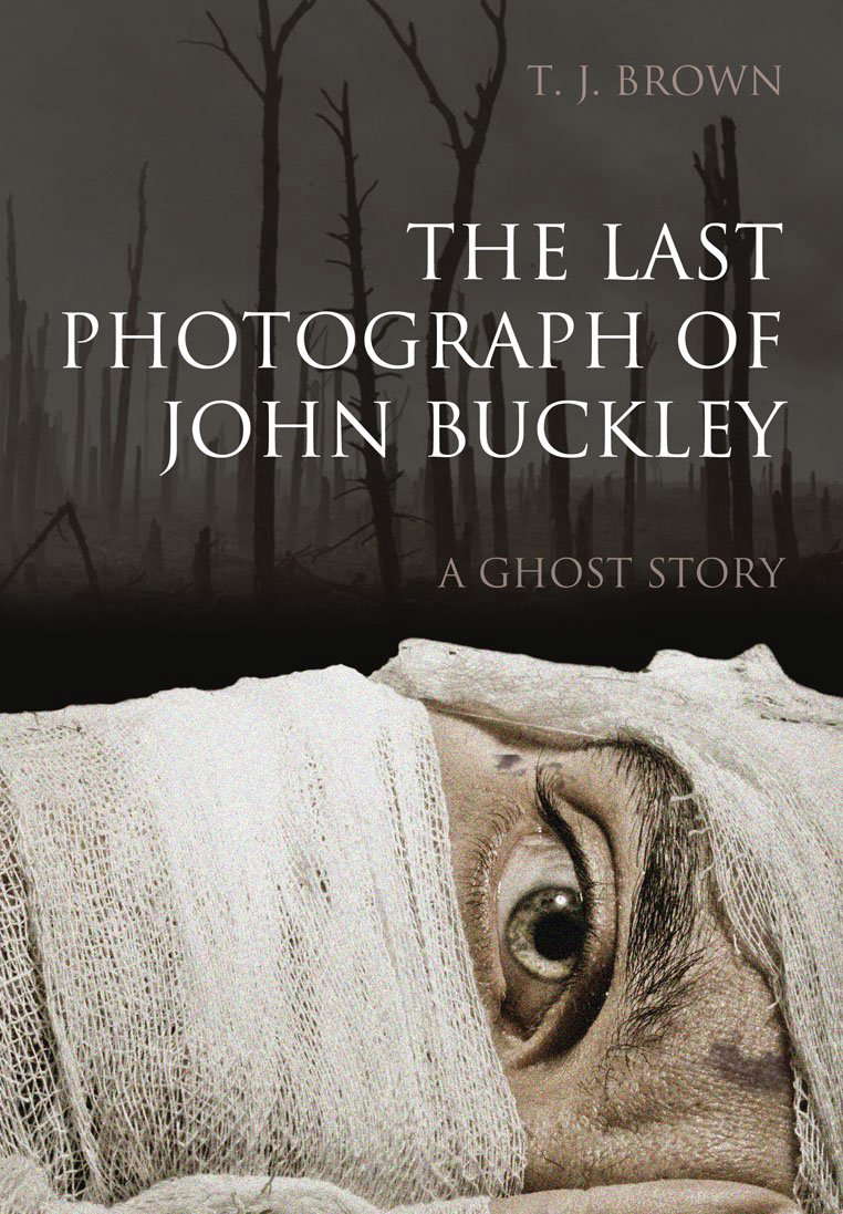 The Last Photograph of John Buckley: A Ghost Story poster
