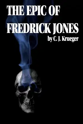 The Epic of Fredrick Jones poster