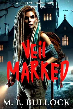 Veil Marked (Jocelyn Graves Book 2) poster