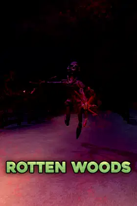 Rotten Woods poster