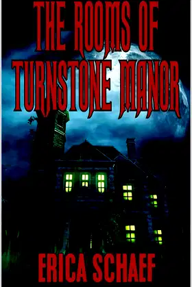 The Rooms of Turnstone Manor: A Novel of Horror poster