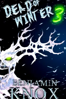 Dead of Winter 3 poster