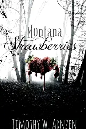 Montana Strawberries poster