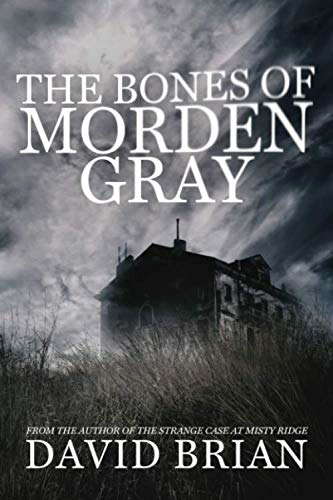 The Bones of Morden Gray poster
