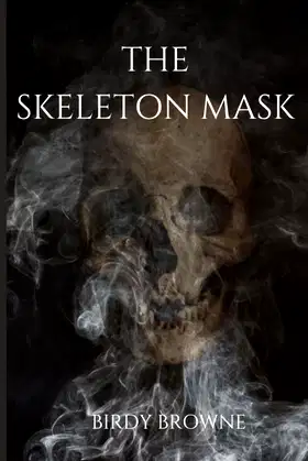 The Skeleton Mask poster