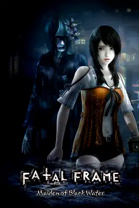 FATAL FRAME / PROJECT ZERO: Maiden of Black Water poster