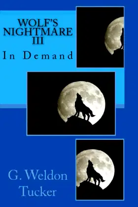 Wolf's Nightmare III: In Demand poster