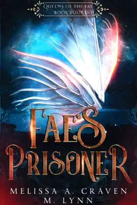 Fae's Prisoner (Queens of the Fae) poster