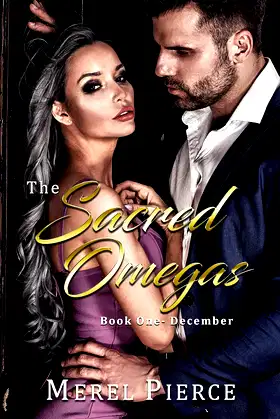The Sacred Omegas: Book One - December poster