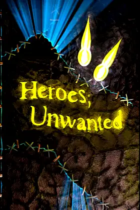 Heroes; Unwanted poster