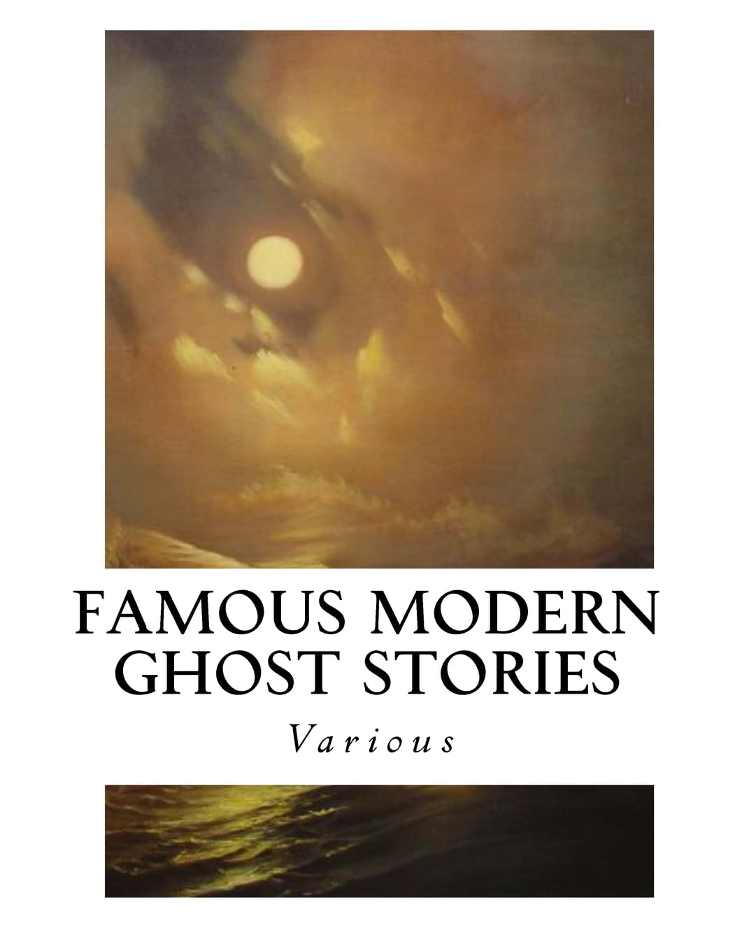 Famous Modern Ghost Stories poster