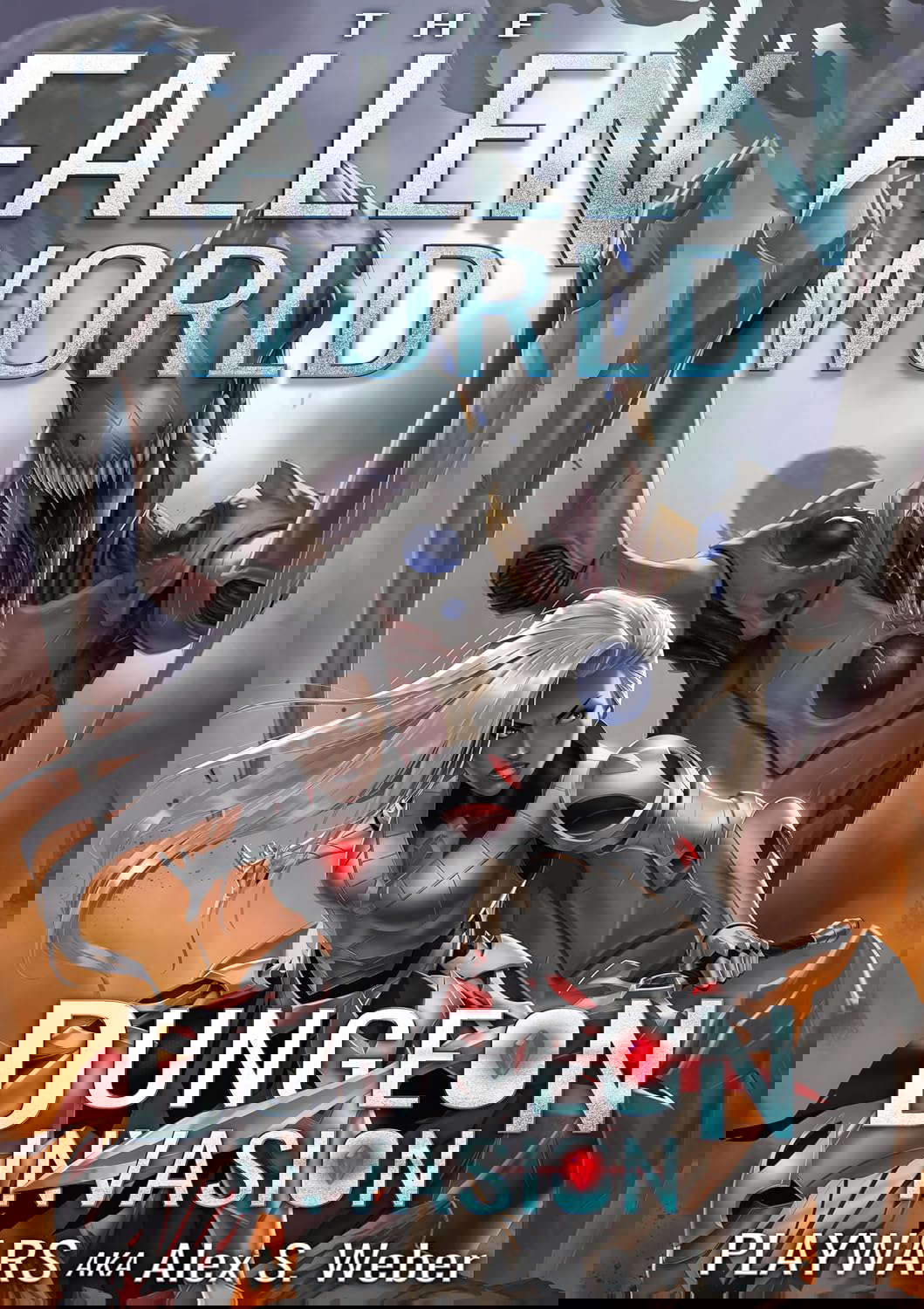 Dungeon Invasion: A Dungeon Core Fantasy (The Fallen World Book 8) poster