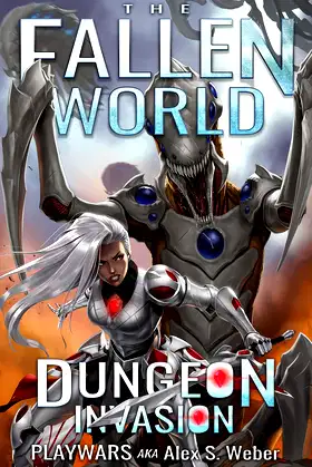 Dungeon Invasion: A Dungeon Core Fantasy (The Fallen World Book 8) poster