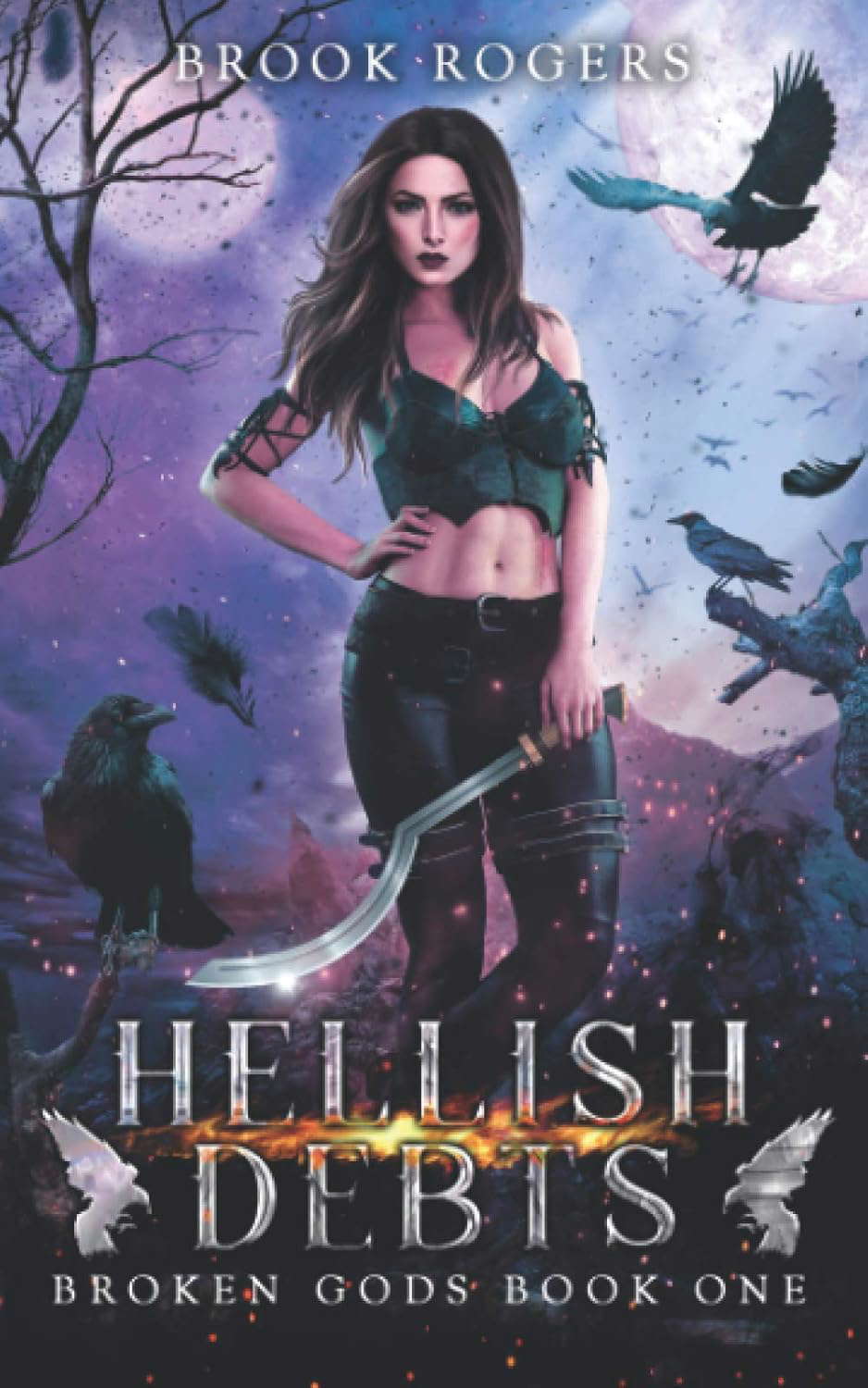 HELLISH DEBTS: BROKEN GODS BOOK ONE poster