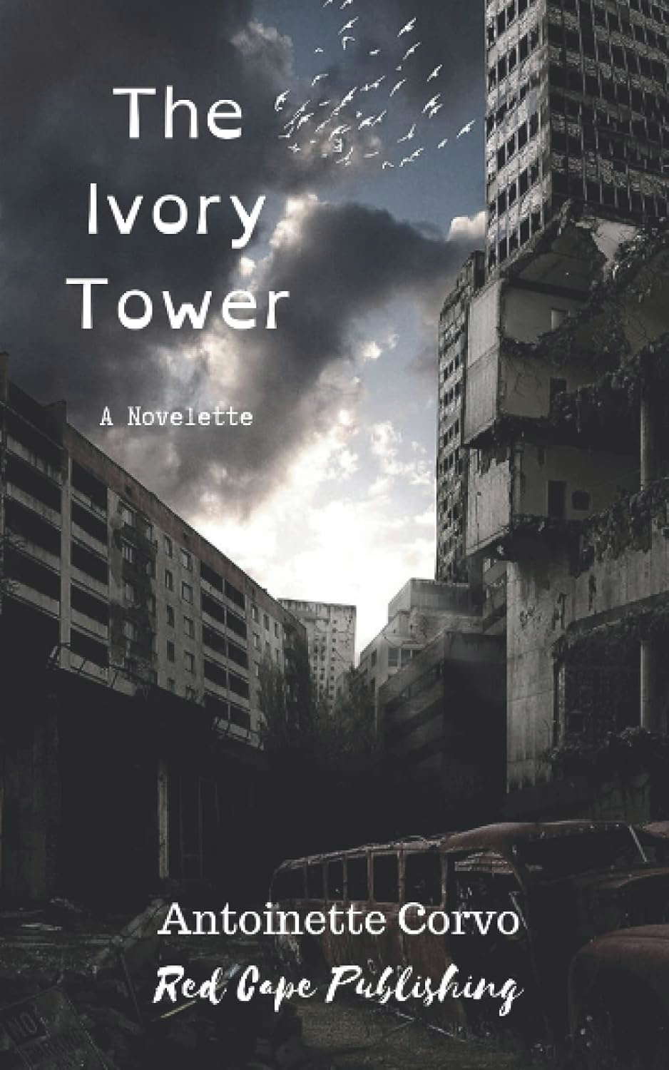 The Ivory Tower: A Novelette poster