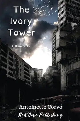 The Ivory Tower: A Novelette poster