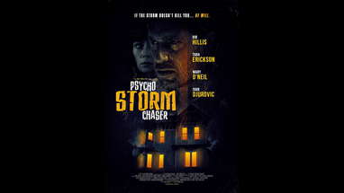 PSYCHO STORM CHASER OFFICIAL TRAILER (2021) poster