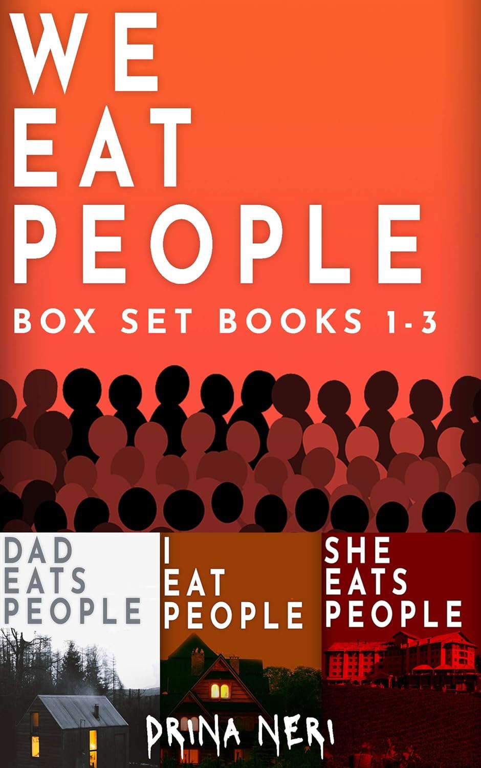 We Eat People Box Set 1-3 DON'T READ THIS BOOK AT NIGHT poster
