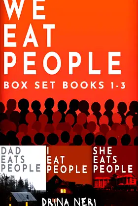 We Eat People Box Set 1-3 DON'T READ THIS BOOK AT NIGHT poster