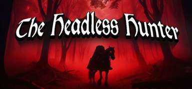 The Headless Hunter capsule