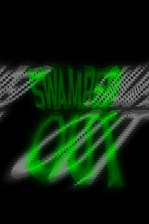 Swamped Out poster