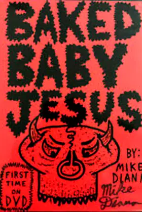 Baked Baby Jesus poster